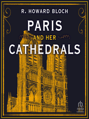 Paris and Her Cathedrals - Audiobook